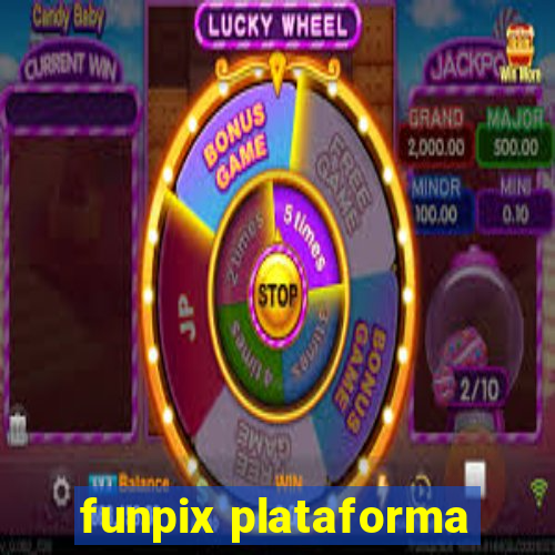 funpix plataforma